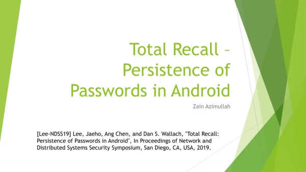 Total Recall – Persistence of Passwords in Android