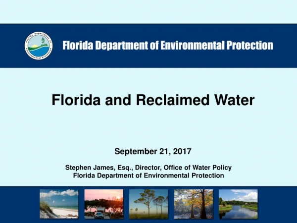 Florida and Reclaimed Water September 21, 2017