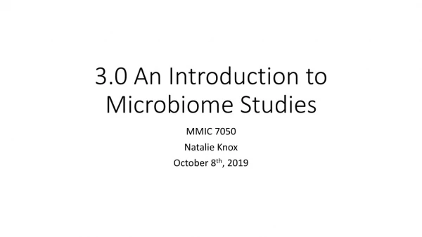 3.0 An Introduction to Microbiome Studies
