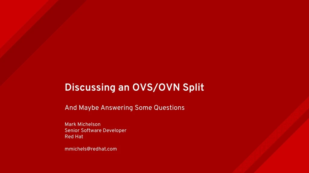 discussing an ovs ovn split