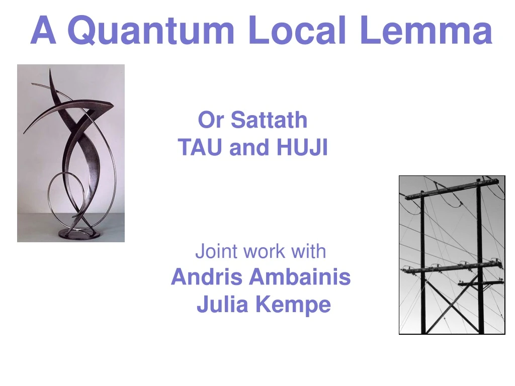 a quantum local lemma