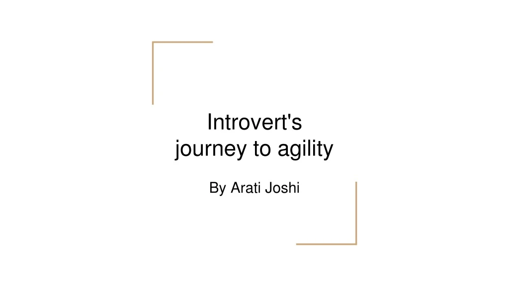 introvert s journey to agility