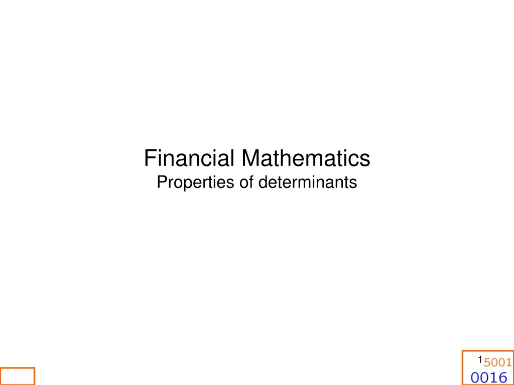 financial mathematics properties of determinants