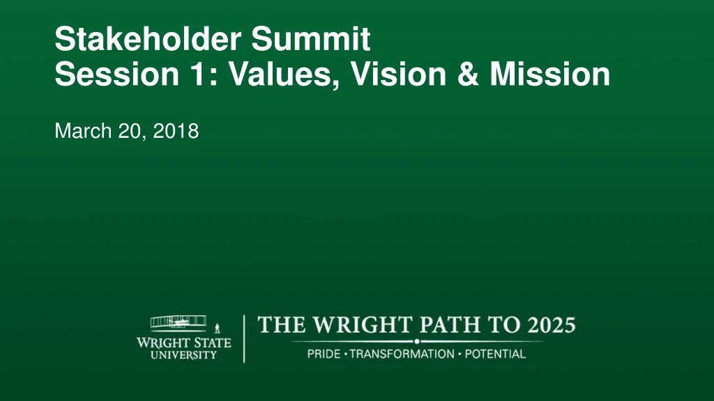 stakeholder summit session 1 values vision mission