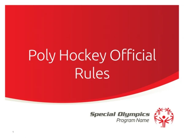 Poly Hockey Official R ules