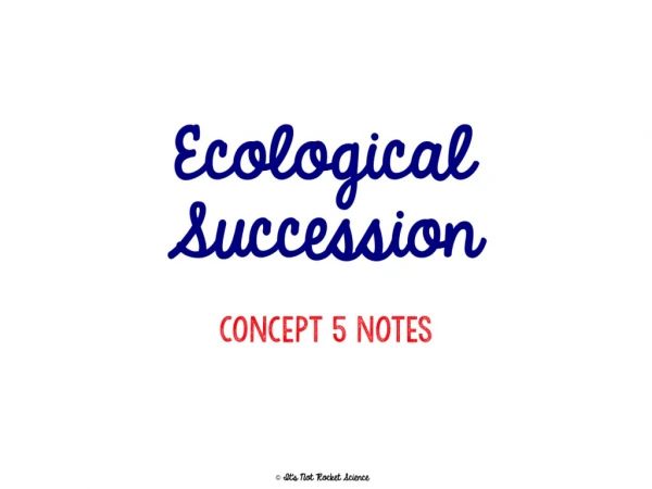 Ecological Succession