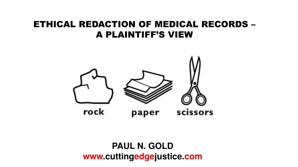 ethical redaction of medical records a plaintiff