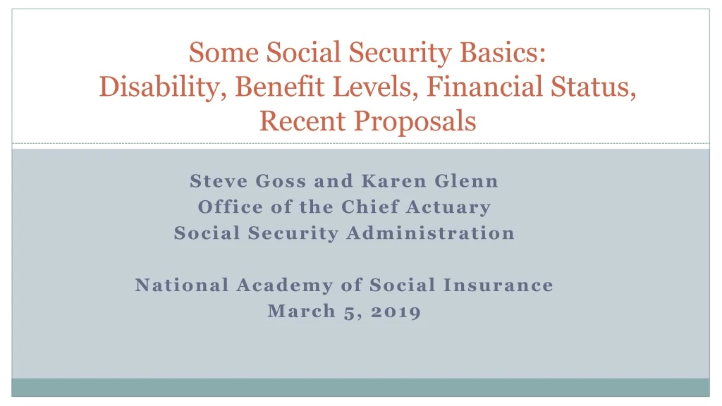 some social security basics disability benefit levels financial status recent proposals