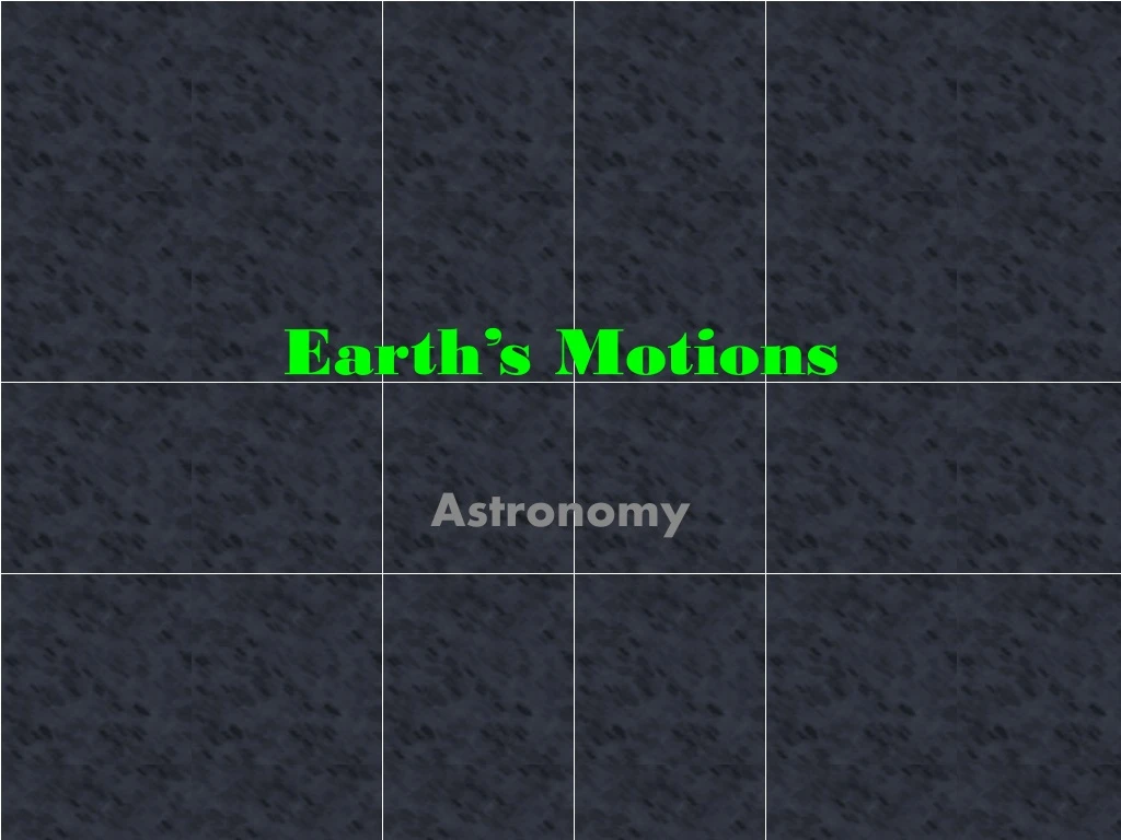 earth s motions