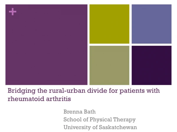 Bridging the rural-urban divide for patients with rheumatoid arthritis