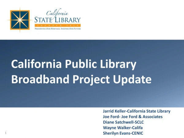 California Public Library Broadband Project Update