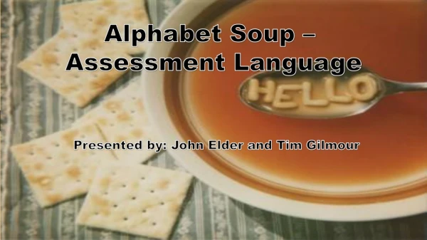 Alphabet Soup – Assessment Language