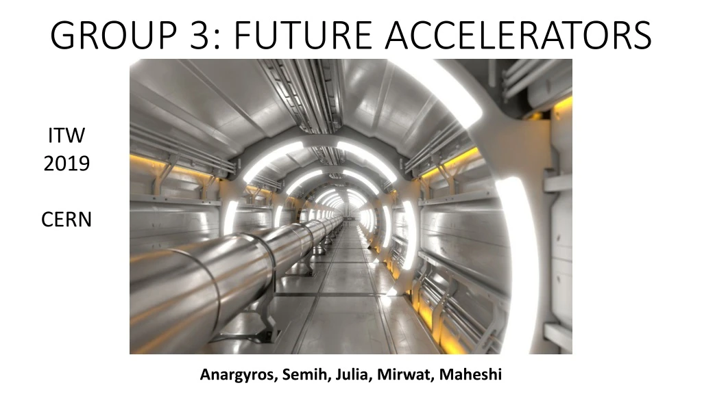 group 3 future accelerators