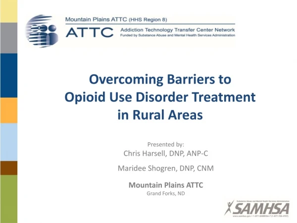 Overcoming Barriers to Opioid Use Disorder Treatment in Rural Areas