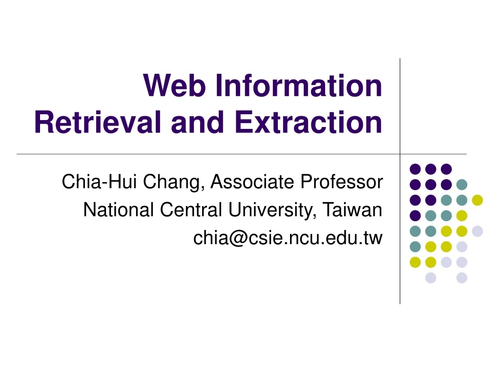 web information retrieval and extraction