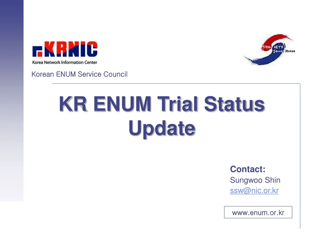 kr enum trial status update