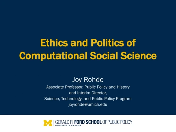 Ethics and Politics of Computational Social Science