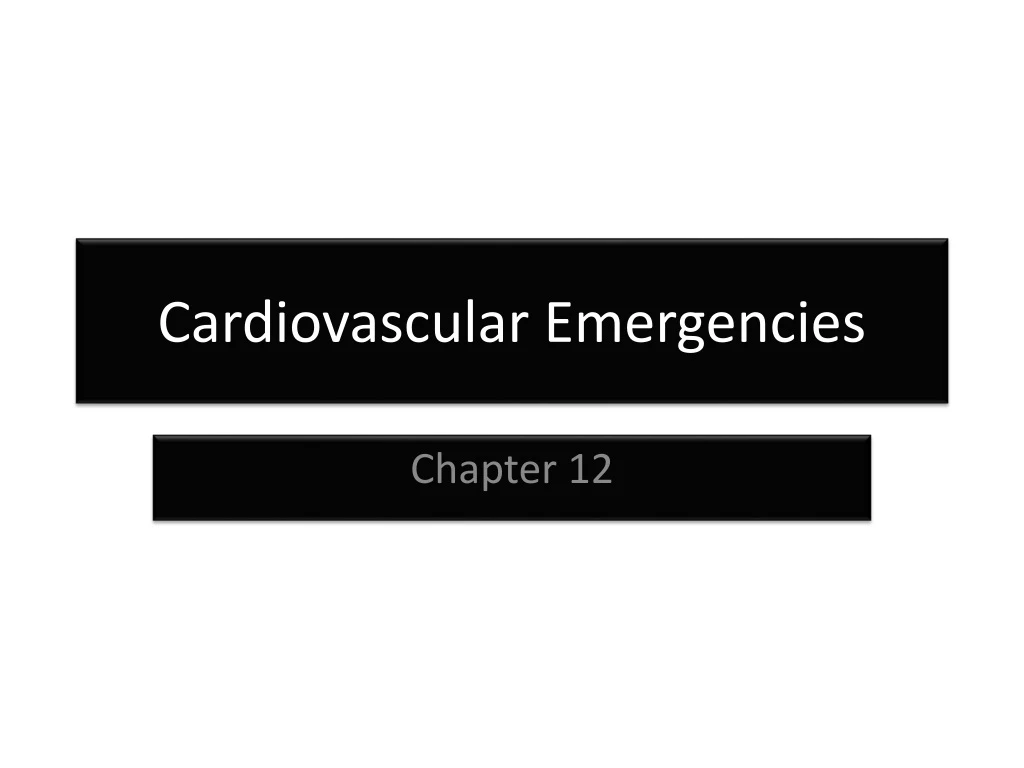 cardiovascular emergencies