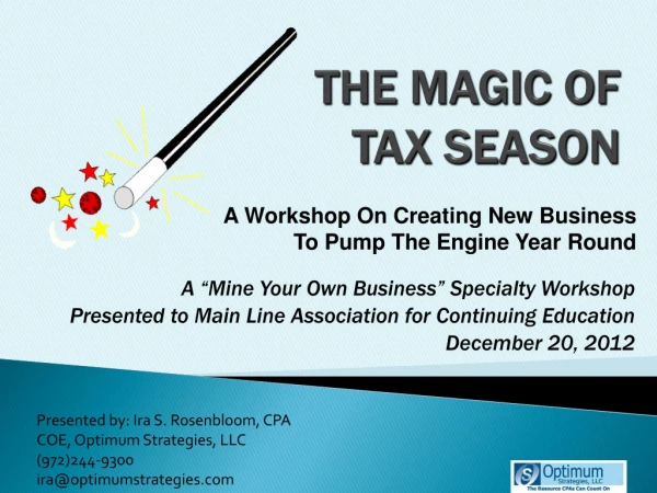 THE MAGIC OF TAX SEASON