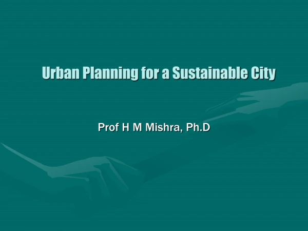 Urban Planning for a Sustainable City