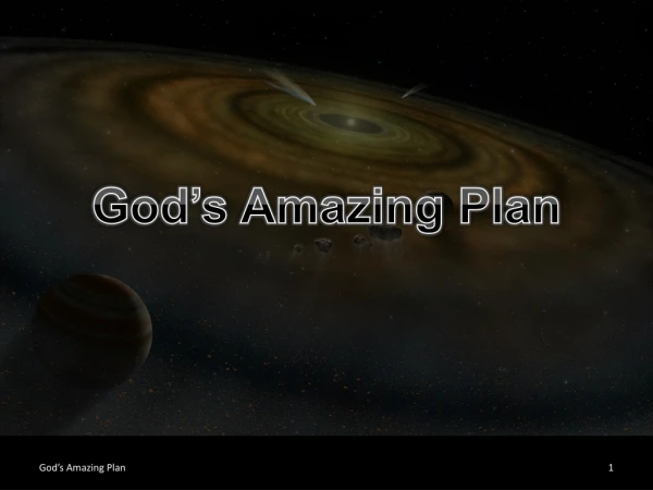 God’s Amazing Plan