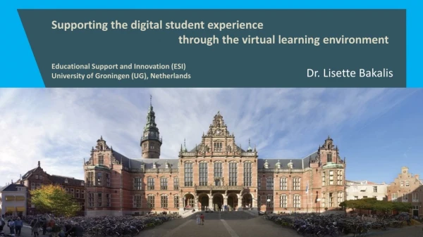 Supporting the digital student experience through the virtual learning environment