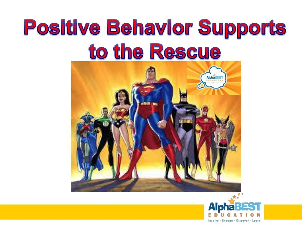 positive behavior supports to the rescue