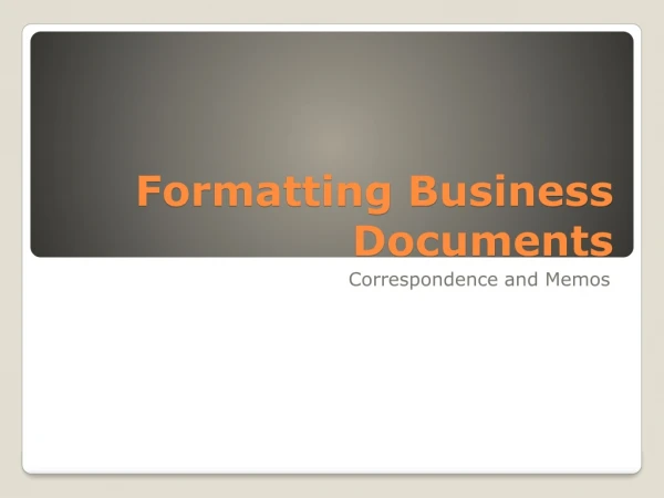Formatting Business Documents