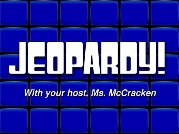 Welcome to Jeopardy!