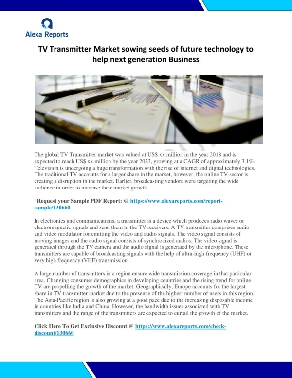 TV Transmitter Market sowing seeds of future technology to help next generation Business