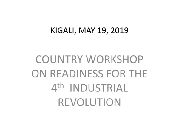 KIGALI, MAY 19, 2019