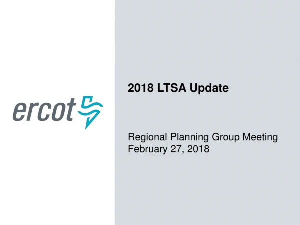 2018 LTSA Update Regional Planning Group Meeting February 27, 2018