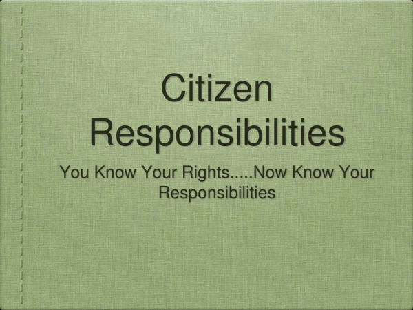 Citizen Responsibilities