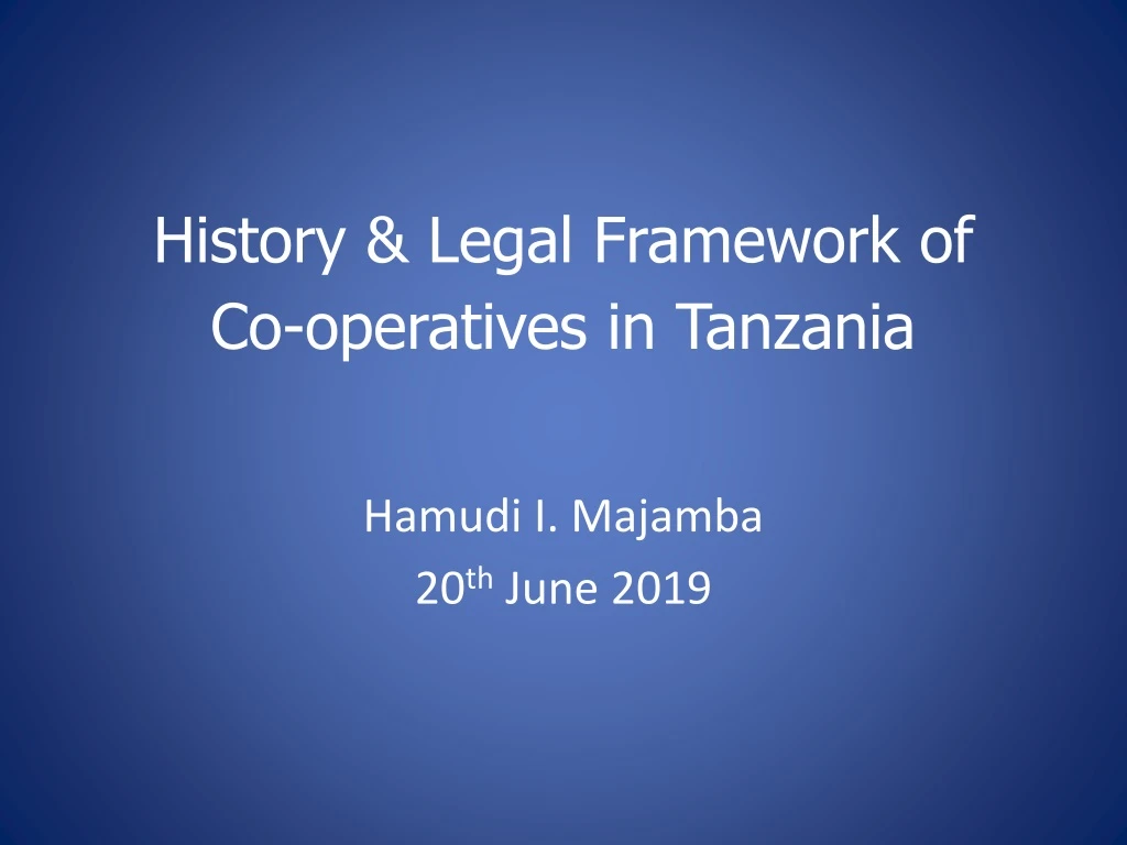 history legal framework of co operatives in tanzania