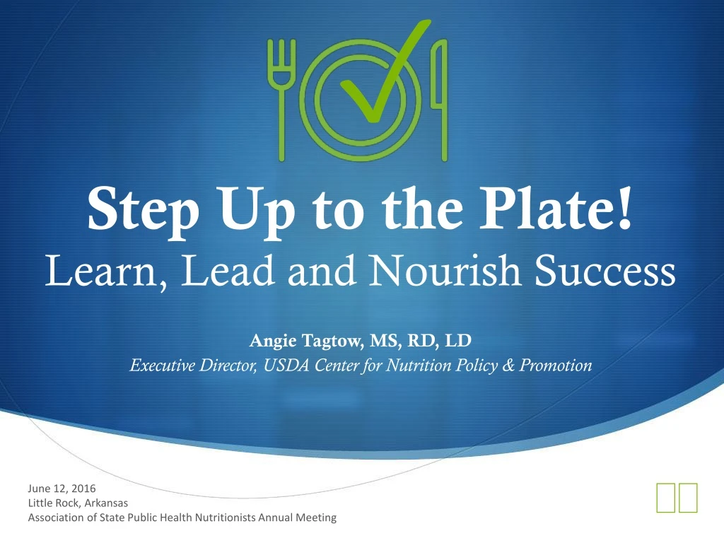 step up to the plate learn lead and nourish success