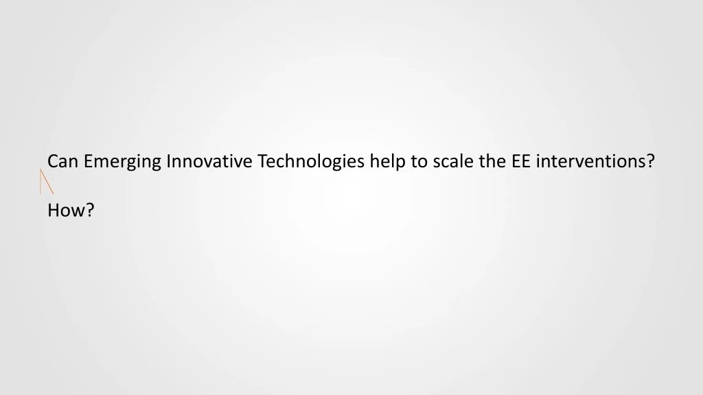 can emerging innovative technologies help