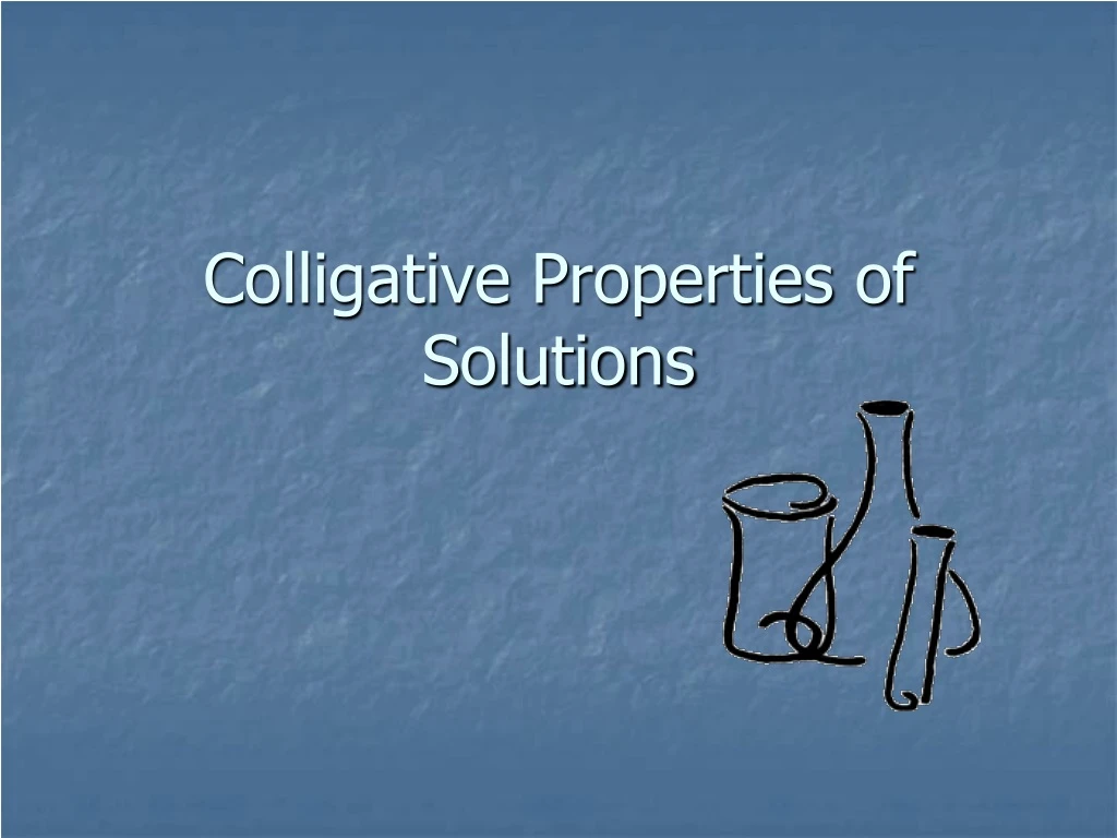 colligative properties of solutions