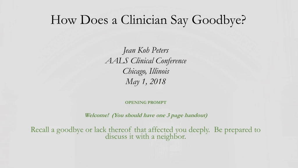 how does a clinician say goodbye
