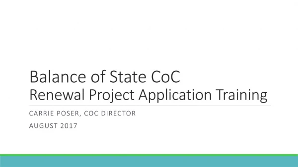 Balance of State CoC Renewal Project Application Training