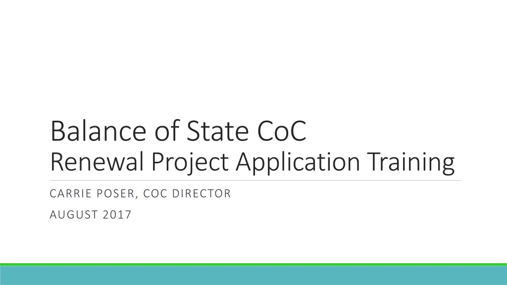 balance of state coc renewal project application training