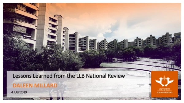 Lessons Learned from the LLB National Review