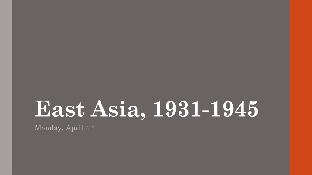 east asia 1931 1945