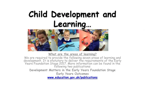 Child Development and Learning…