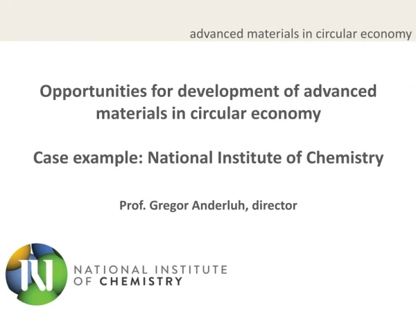 Opportunities for development of advanced materials in circular economy