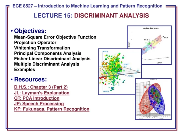 LECTURE 15: DISCRIMINANT ANALYSIS