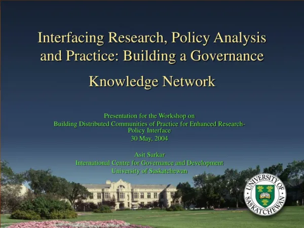 Interfacing Research, Policy Analysis and Practice: Building a Governance Knowledge Network