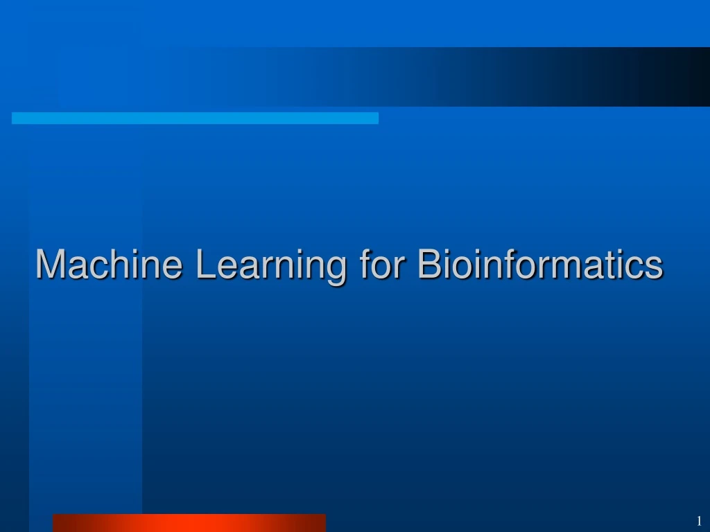 machine learning for bioinformatics