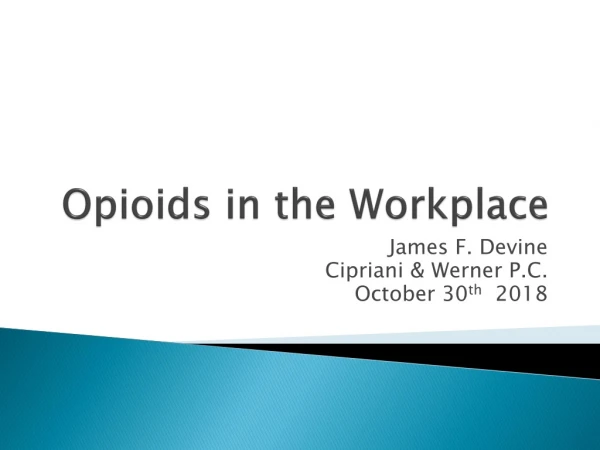 Opioids in the Workplace