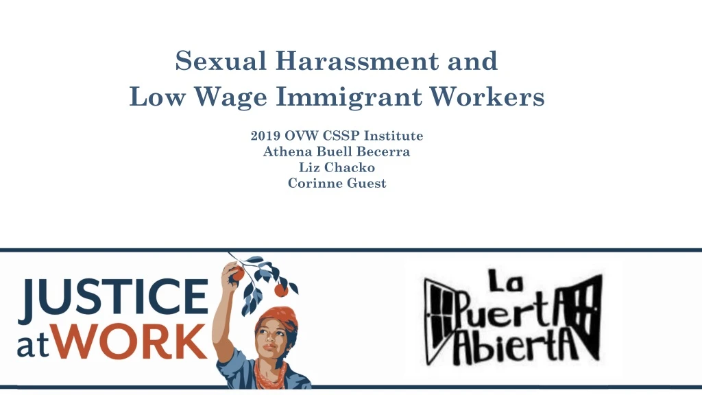 sexual harassment and low wage immigrant workers