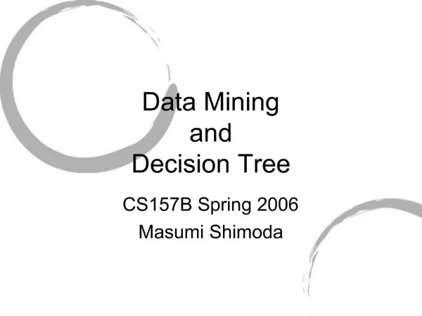 Data Mining and Decision Tree